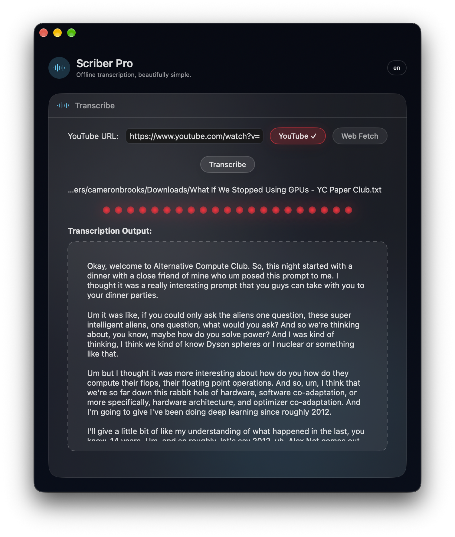 Scriber Pro YouTube mode with a transcript in the output box